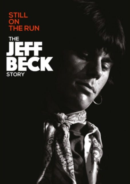 Jeff Beck: Still On the Run - The Jeff Beck Story, DVD DVD