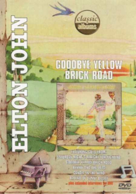 Classic Albums: Elton John - Goodbye Yellow Brick Road, DVD DVD