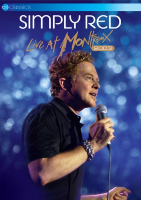 Simply Red: Live at Montreux 2003, DVD DVD
