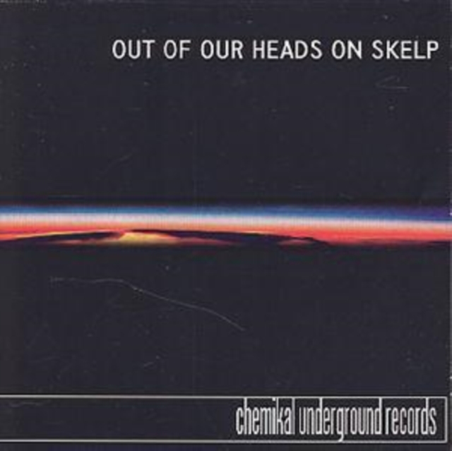 Out of Our Heads On Skelp, CD / Album Cd