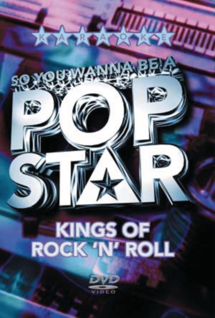 So You Wanna Be a Pop Star: Kings of Rock 'n' Roll, DVD  DVD