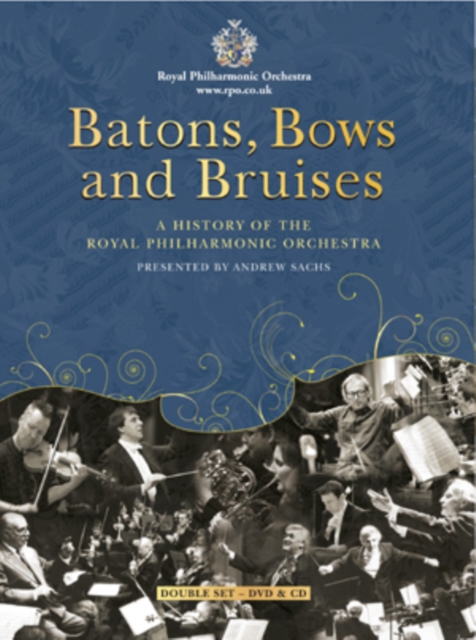 Batons, Bows and Bruises - A History of the Royal Philharmonic..., DVD DVD