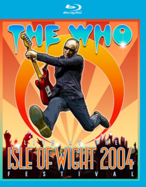 The Who: Live at the Isle of Wight Festival 2004, Blu-ray BluRay