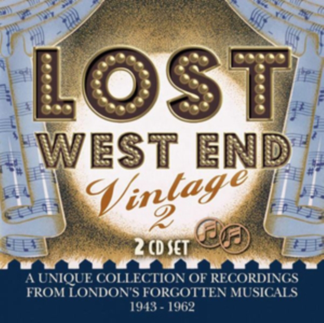 Lost West End Vintage 2: London's Forgotten Musicals 1943-1962, CD / Album Cd