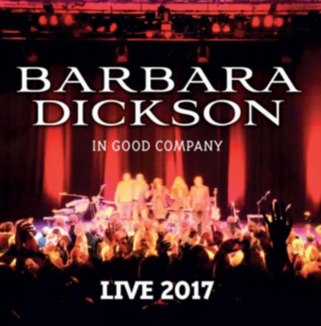 In Good Company: Live 2017, CD / Album Cd