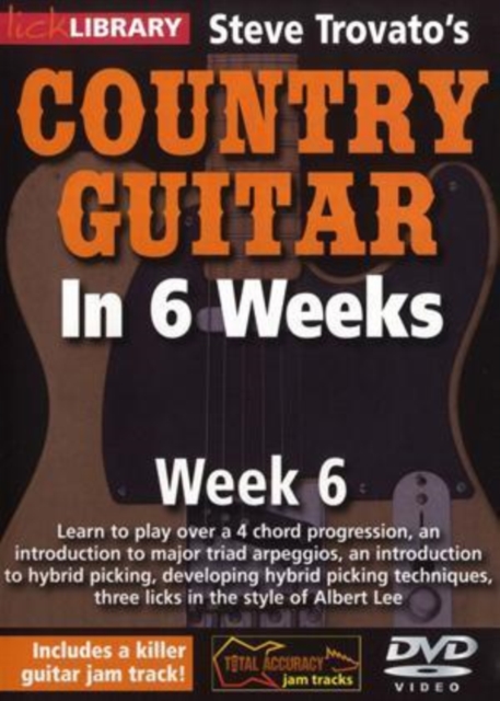 Steve Trovato's Country Guitar in 6 Weeks: Week 6, DVD  DVD