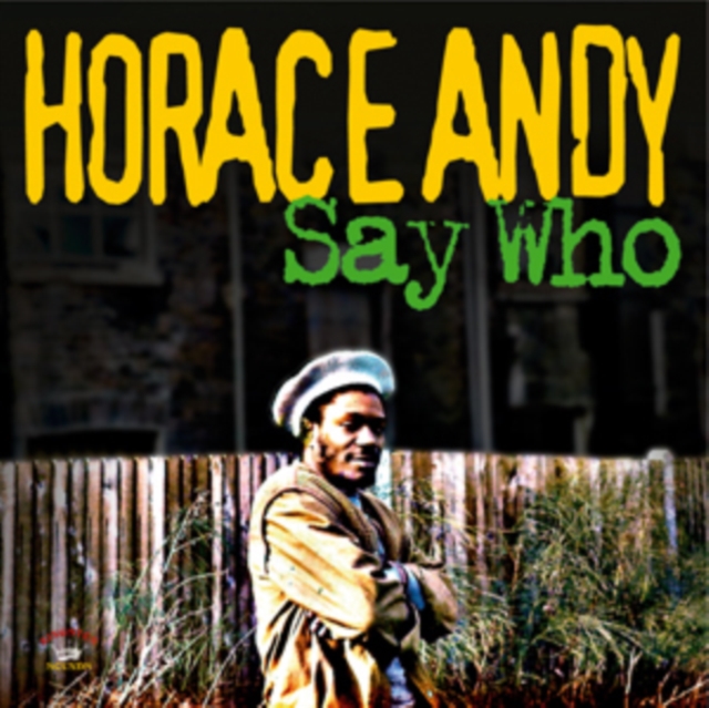 Say Who, Vinyl / 12" Album Vinyl