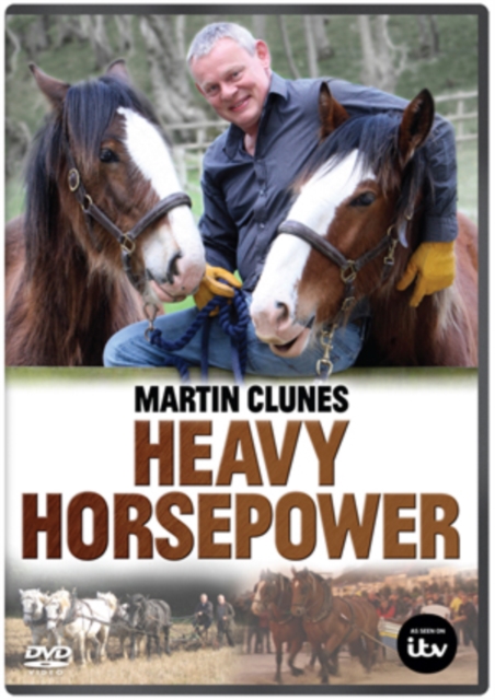 Martin Clunes: Heavy Horsepower, DVD  DVD