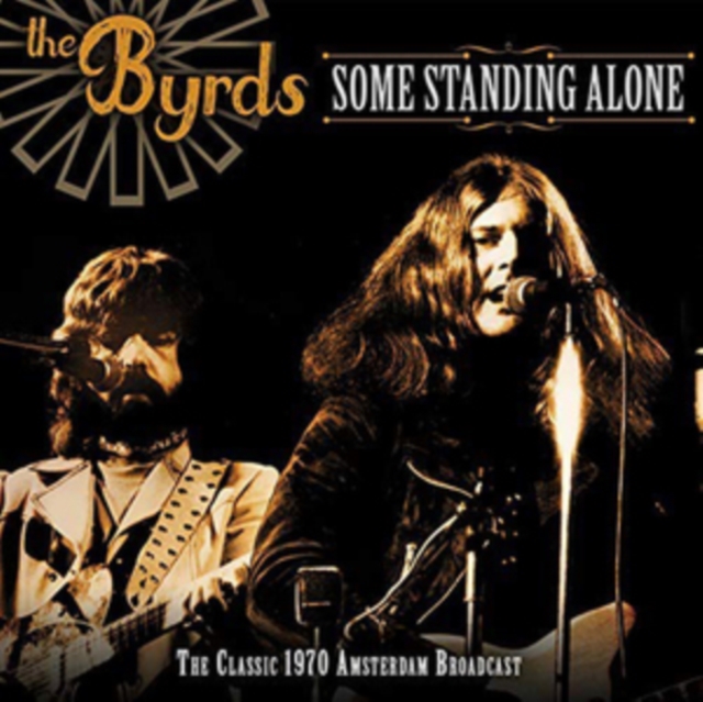 Some Standing Alone: The Classic 1970 Amsterdam Broadcast, CD / Album Cd