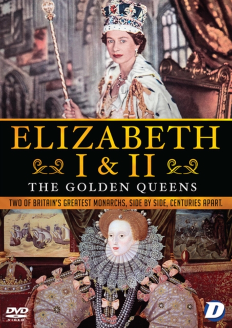 Elizabeth I & II: The Golden Queens, DVD DVD