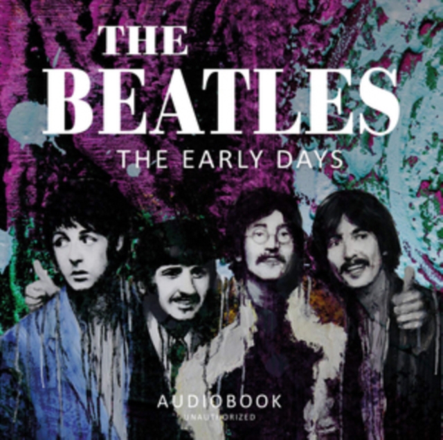 The Early Days: Audiobook Unauthorized, CD / Album Cd