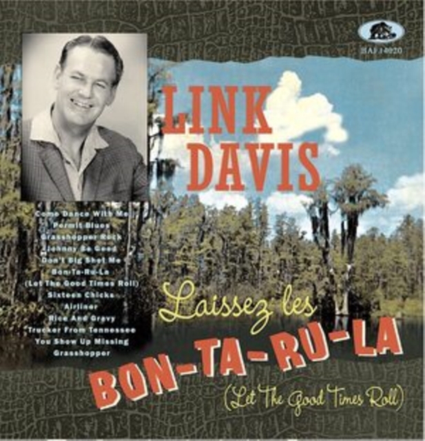 Laissez Les Bon-ta-ru-la (Let the Good Times Roll), Vinyl / 10" Album with CD Vinyl