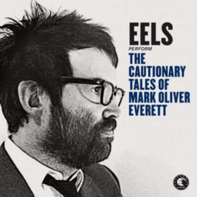 The Cautionary Tales of Mark Oliver Everett, CD / Album Cd