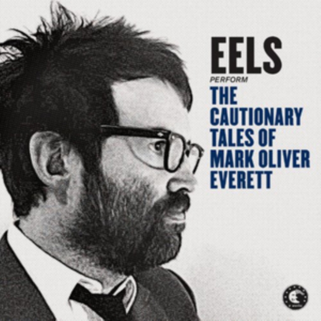 The Cautionary Tales of Mark Oliver Everett, CD / Album Digipak Cd