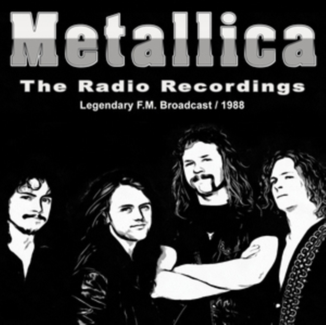Radio Recordings: Legendary F.M. Broadcast / 1988, CD / Album Cd