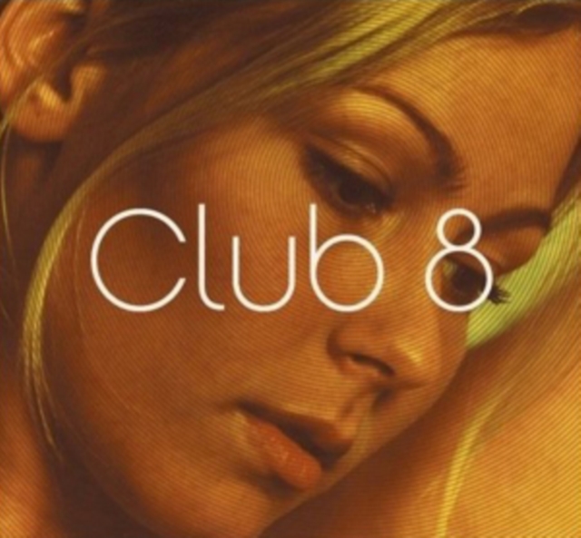 Club 8, CD / Album Cd
