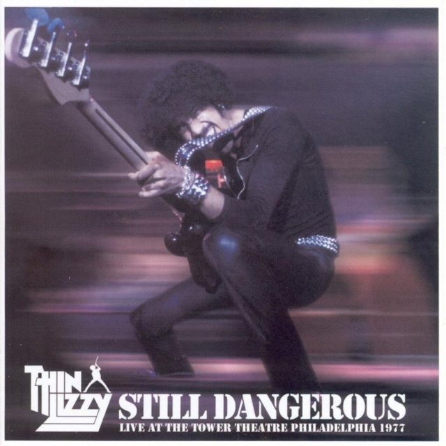 Still Dangerous: Live at Tower Theatre Philadelphia 1977, CD / Album Cd