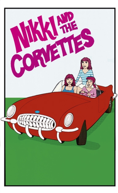 Nikki & the Corvettes, Cassette Tape Cd