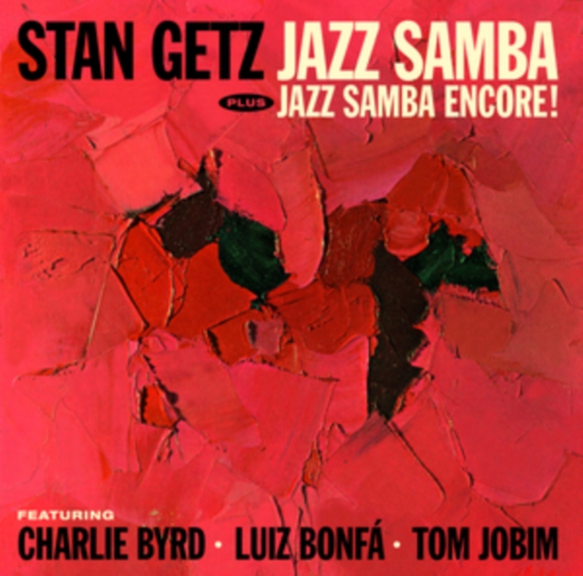 Jazz Samba + Jazz Samba Encore! (Bonus Tracks Edition), CD / Album Cd