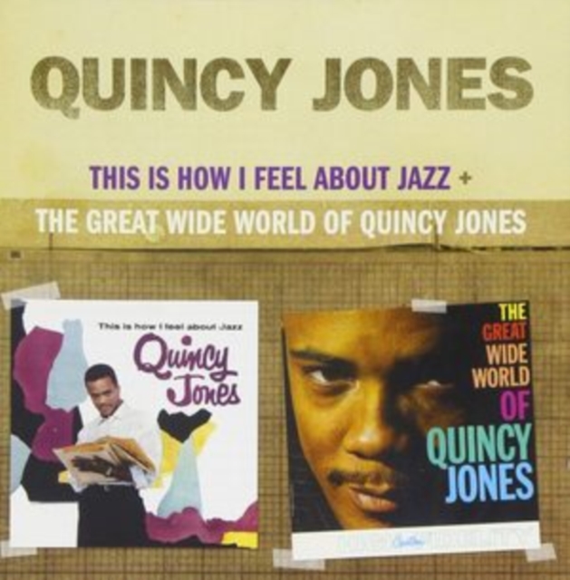 This Is How I Feel About Jazz/Great Wide World of Quincy Jones, CD / Album Cd