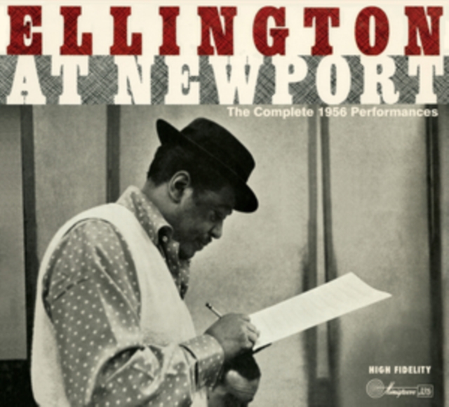 Ellington at Newport: The Complete 1956 Performances, CD / Album Cd