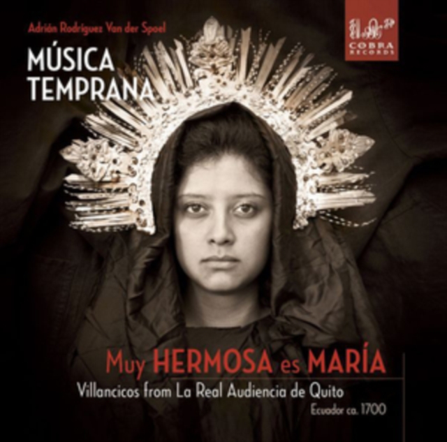 Música Temprana: Muy Hermosa Es Maria/Villancicos from La Real..., CD / Album Cd