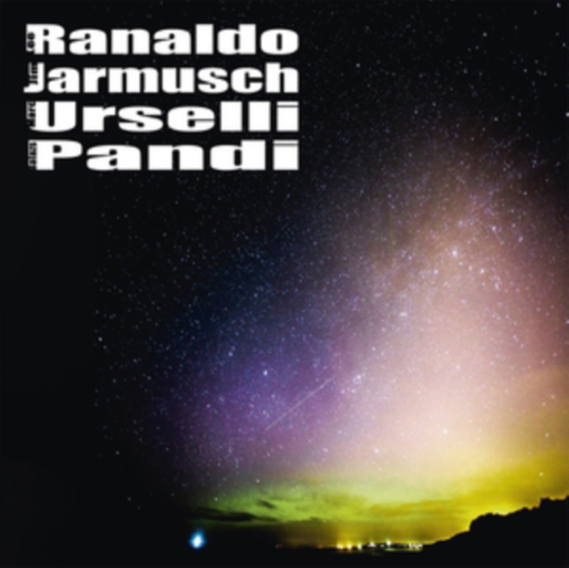 Lee Ranaldo/Jim Jarmusch/Marc Urselli/Balázs Pándi, Vinyl / 12" Album Vinyl