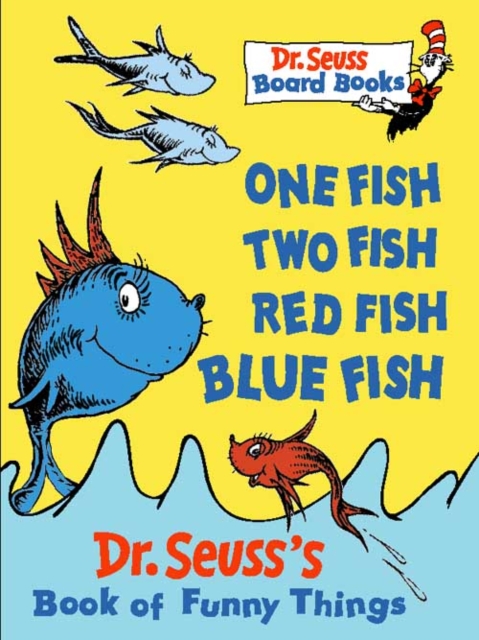 One Fish, Two Fish, Red Fish, Blue Fish, Board book Book
