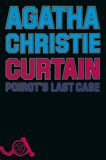 Curtain : Poirot'S Last Case, Hardback Book