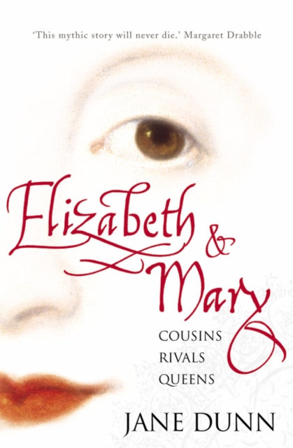 Elizabeth and Mary : Cousins, Rivals, Queens, Paperback / softback Book