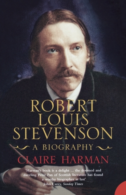 Robert Louis Stevenson : A Biography, Paperback / softback Book