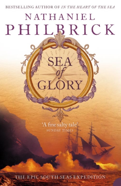 Sea of Glory : The Epic South Seas Expedition 1838-42, Paperback / softback Book