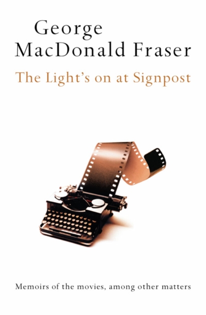 The Light’s On At Signpost, Paperback / softback Book