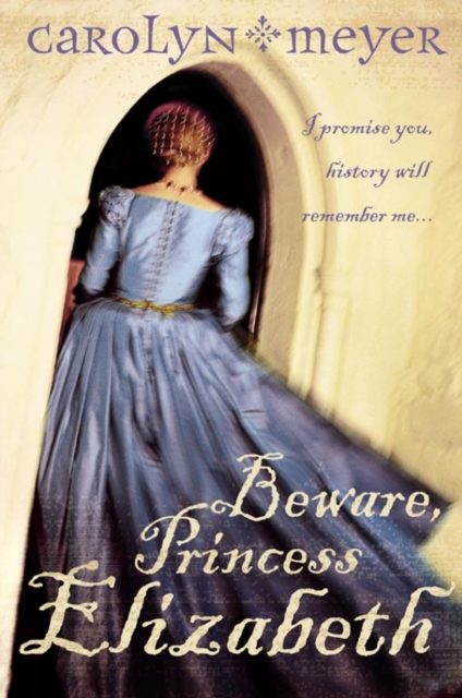 Beware, Princess Elizabeth, Paperback / softback Book