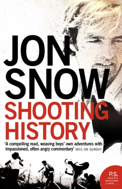 Shooting History : A Personal Journey, Paperback / softback Book