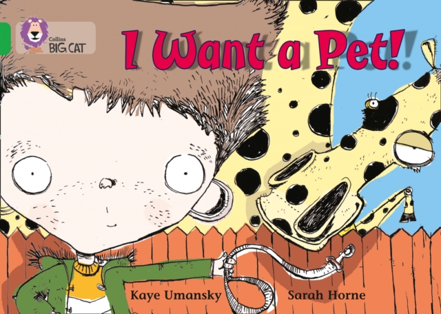 I Want a Pet! : Band 05/Green, Paperback / softback Book