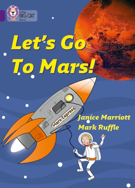 Let’s Go to Mars : Band 08/Purple, Paperback / softback Book