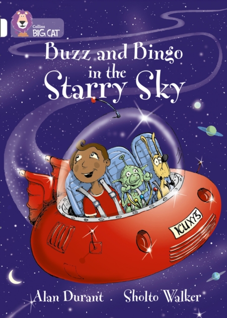 Buzz and Bingo in the Starry Sky : Band 10/White, Paperback / softback Book