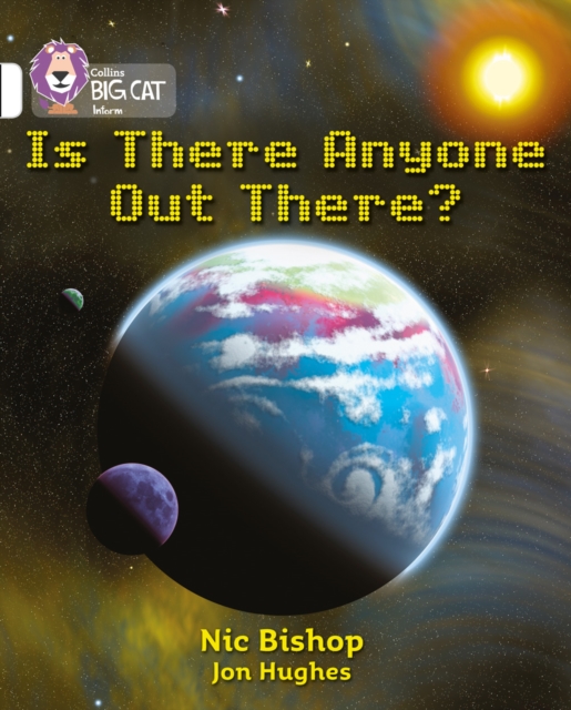 Is There Anyone Out There? : Band 10/White, Paperback / softback Book