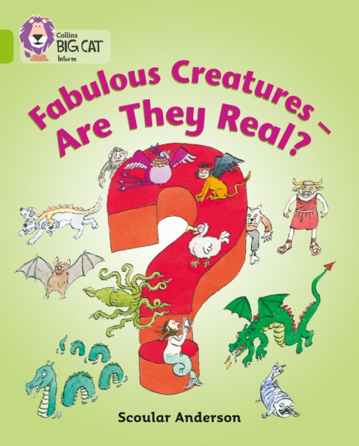 Fabulous Creatures - Are they Real? : Band 11/Lime, Paperback / softback Book