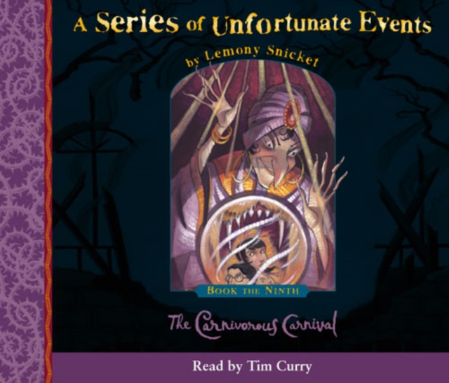 Book the Ninth - The Carnivorous Carnival (A Series of Unfortunate Events, Book 9), eAudiobook MP3 eaudioBook