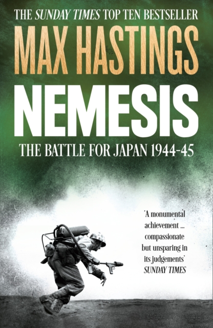 Nemesis : The Battle for Japan, 1944-45, Paperback / softback Book