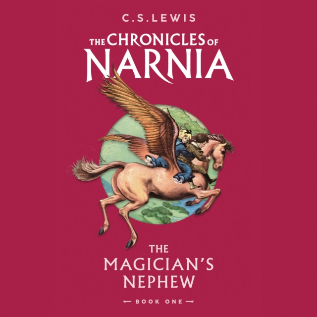 The Magician’s Nephew, eAudiobook MP3 eaudioBook
