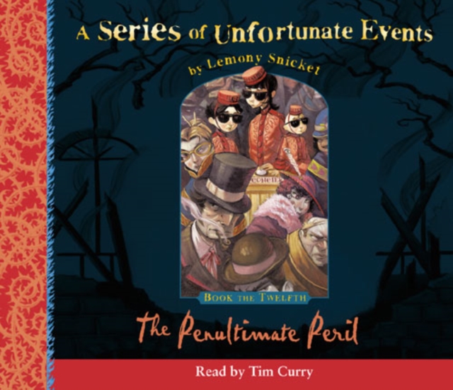 Book the Twelfth - the Penultimate Peril (A Series of Unfortunate Events, Book 12), eAudiobook MP3 eaudioBook