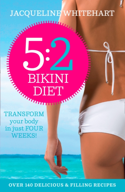 The 5:2 Bikini Diet, EPUB eBook