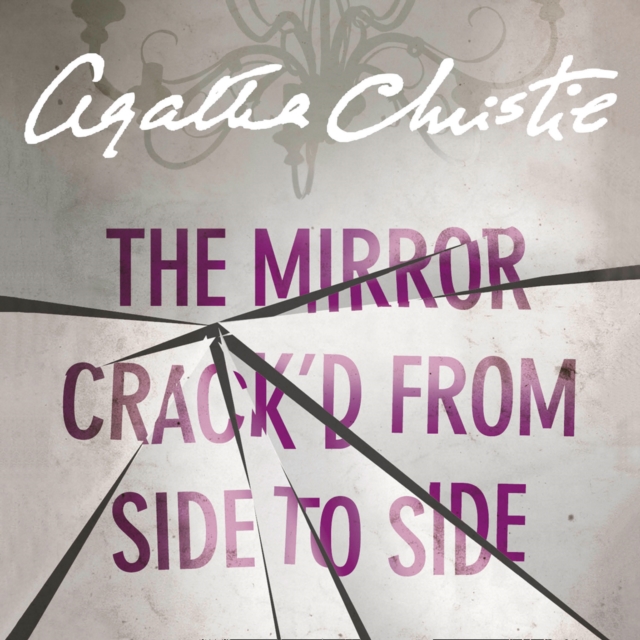 The Mirror Crack'd from Side to Side (Marple, Book 9), eAudiobook MP3 eaudioBook