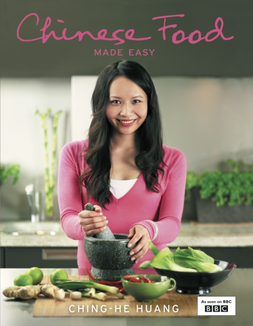 Chinese Food Made Easy : 100 simple, healthy recipes from easy-to-find ingredients, EPUB eBook