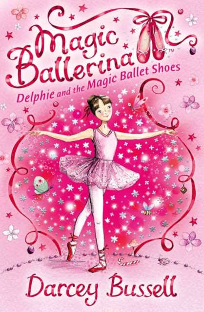 Delphie and the Magic Ballet Shoes, Paperback / softback Book