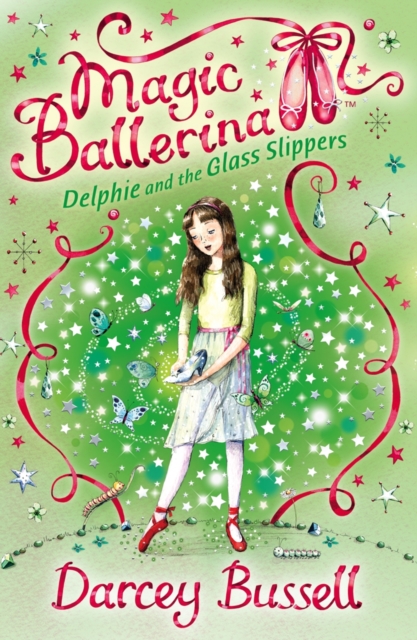 Delphie and the Glass Slippers, Paperback / softback Book