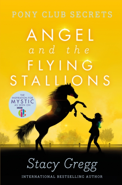 Angel and the Flying Stallions, Paperback / softback Book